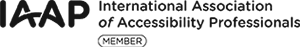 Member of IAAP the International Association of Accessibility Professionals (opens in new window)